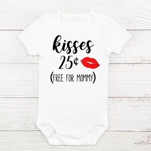 Valentine's Day Baby Onesie "Kisses Twenty-Five Cents"